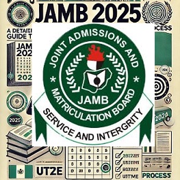 JAMB 2025 Examination: A Detailed Guide to the UTME Process