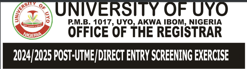 University of Uyo (UNIUYO) 2024/2025 Post-UTME and Direct Entry Screening Exercise